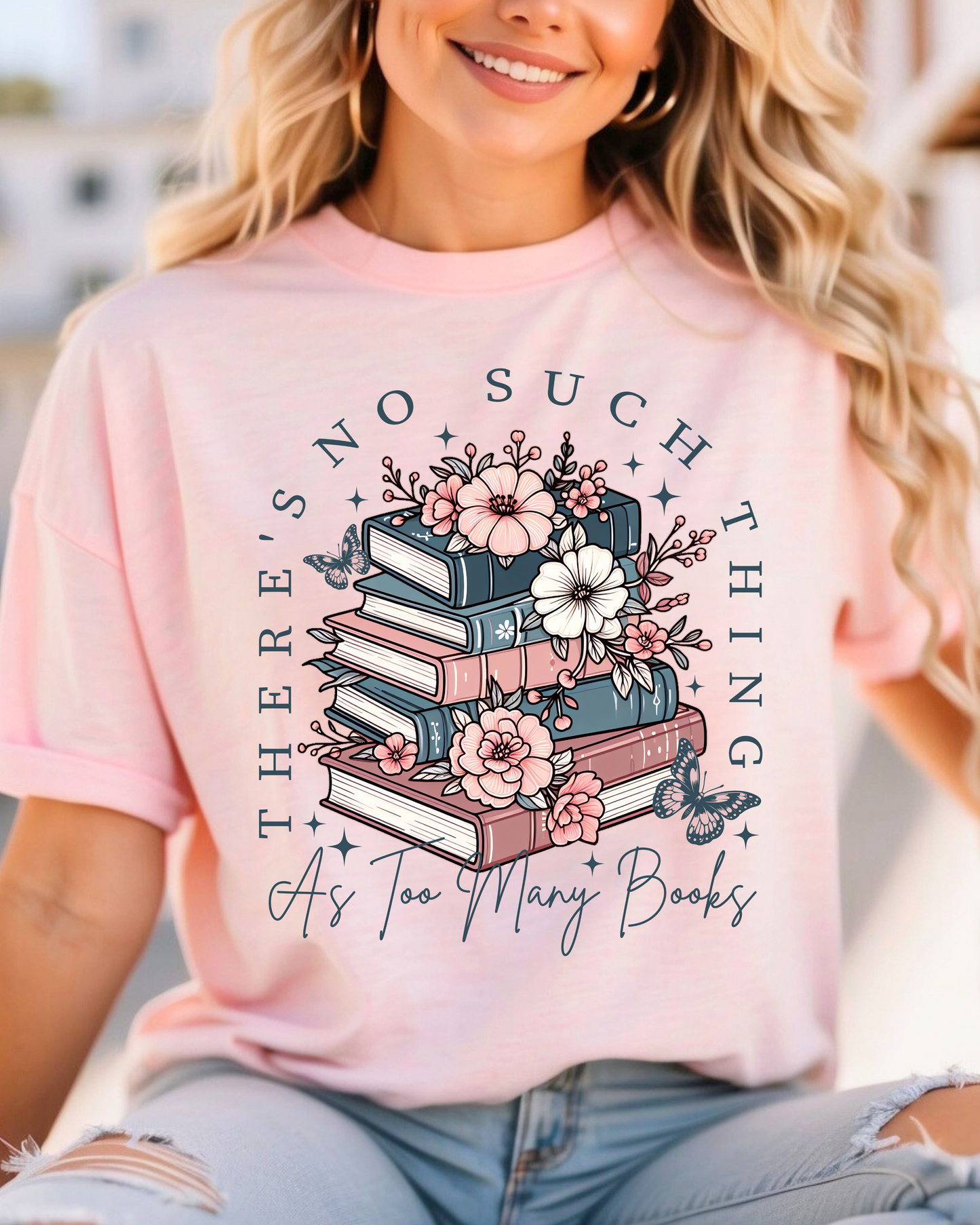 No Such Thing As Too Many Books Women's T-shirt