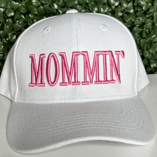 Mommin' Embroidered Hat