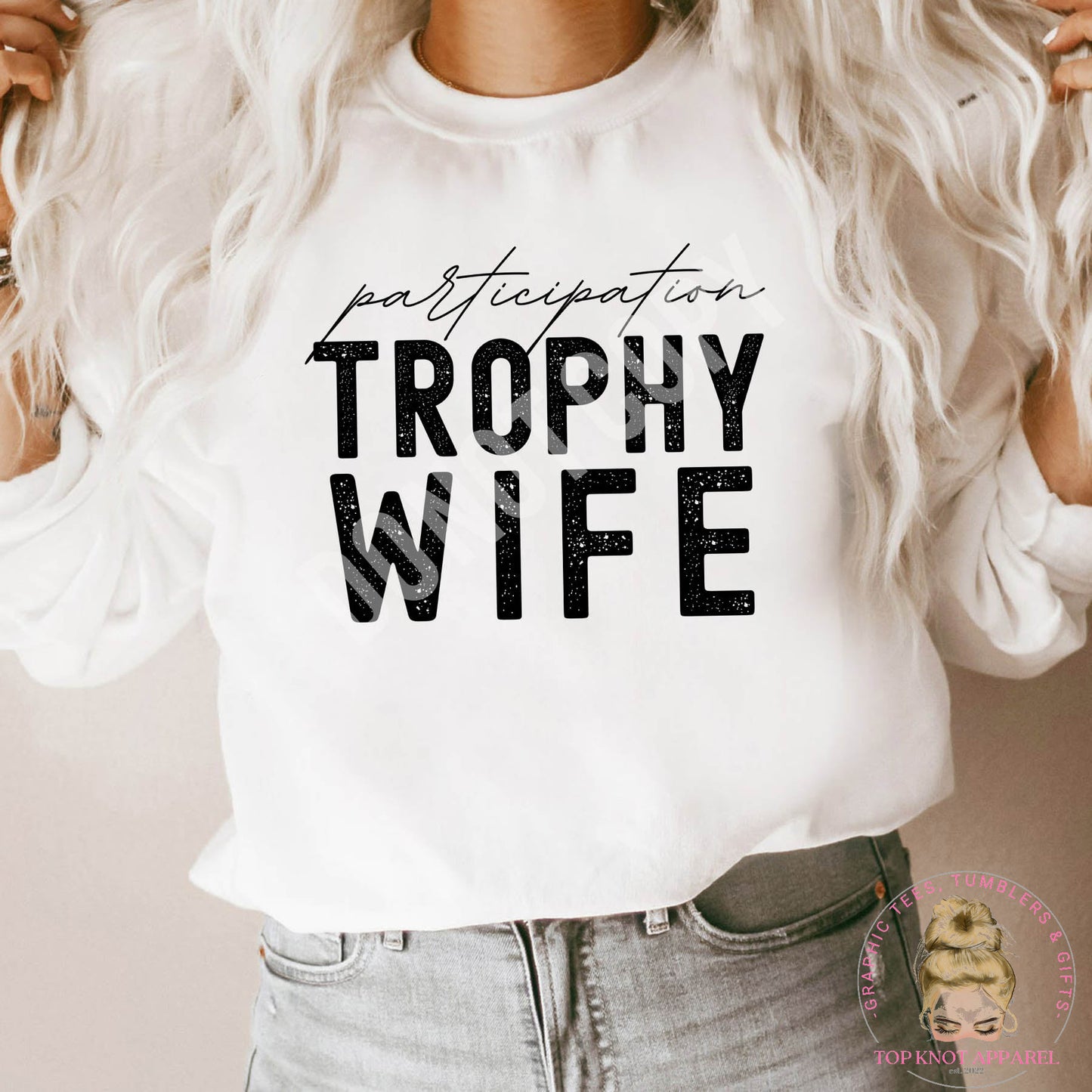 Participation Trophy Wife Long-Sleeve Adult T-Shirt