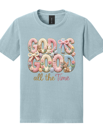 God Is Good All the Time Tee – Pastel Easter Faith Graphic T-Shirt