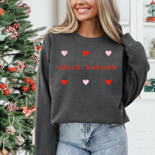 Hello Darling! Sweatshirt