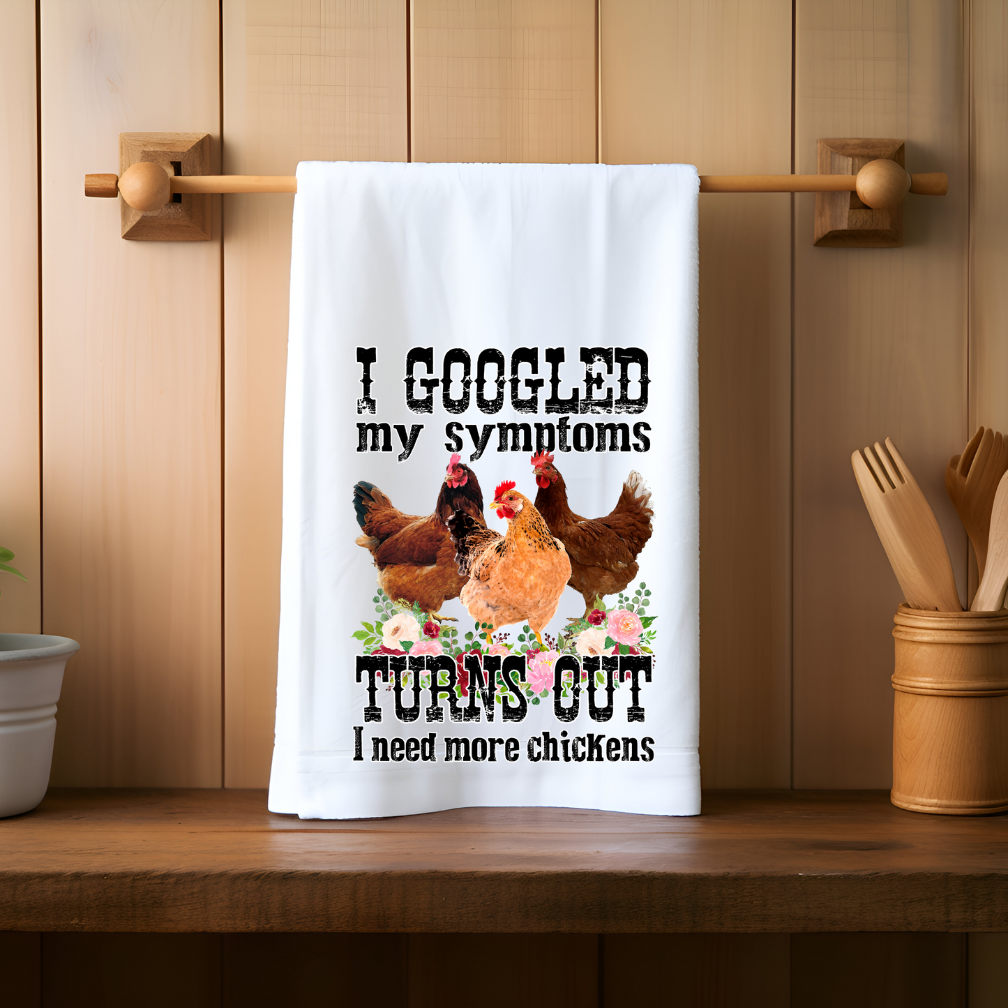 I Need More Chickens Kitchen Towel